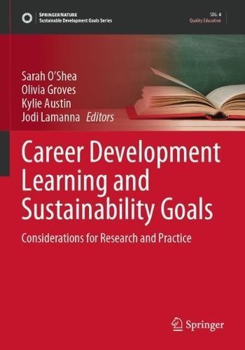 Career Development Learning and Sustainability Goals 9789811966392