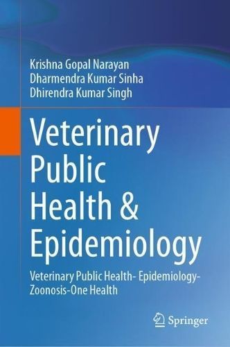 Veterinary Public Health & Epidemiology 9789811977992 (Hardback)