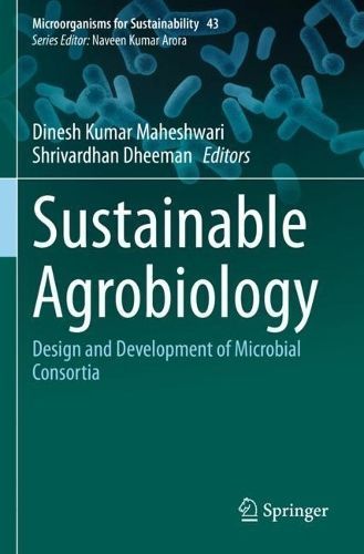 Sustainable Agrobiology 9789811995729 (Paperback)