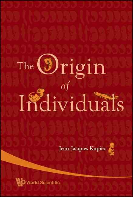Origin Of Individuals, The 9789812704993 (Hardback)