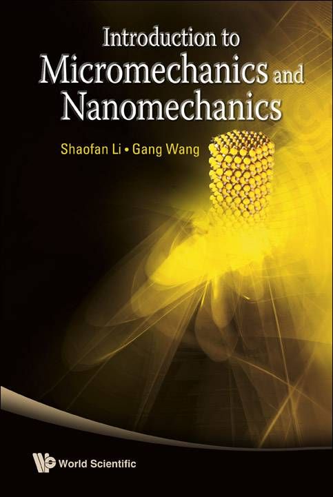 Introduction To Micromechanics And Nanomechanics 9789812814135