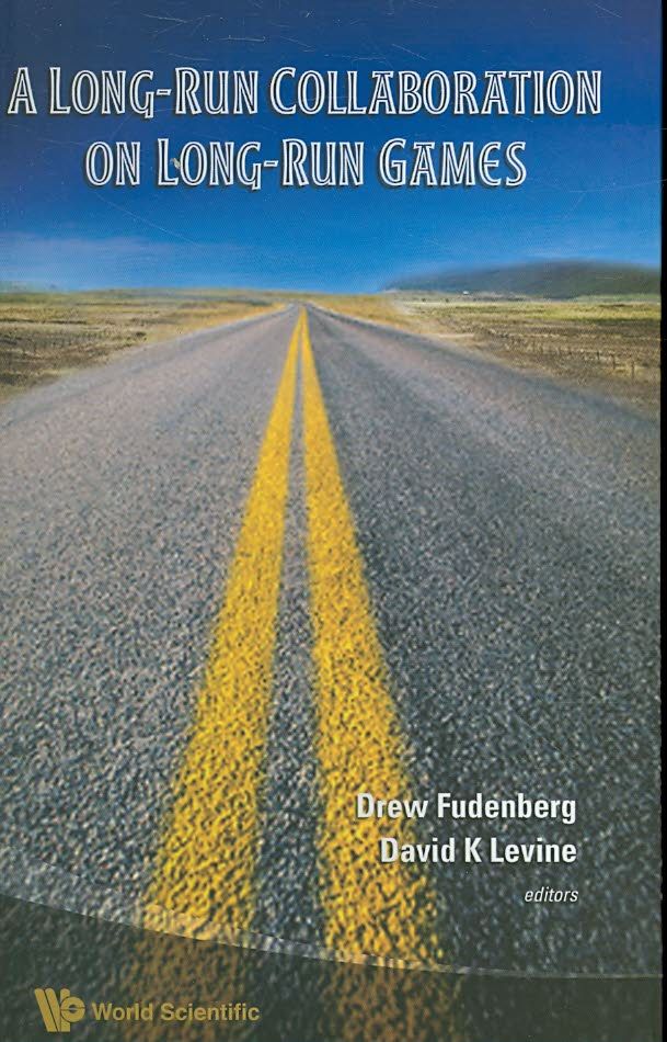 Long-run Collaboration On Long-run Games, A 9789812818461 (Hardback)