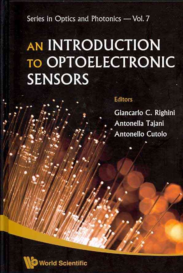An Introduction to Optoelectronic Sensors 9789812834126 (Hardback)