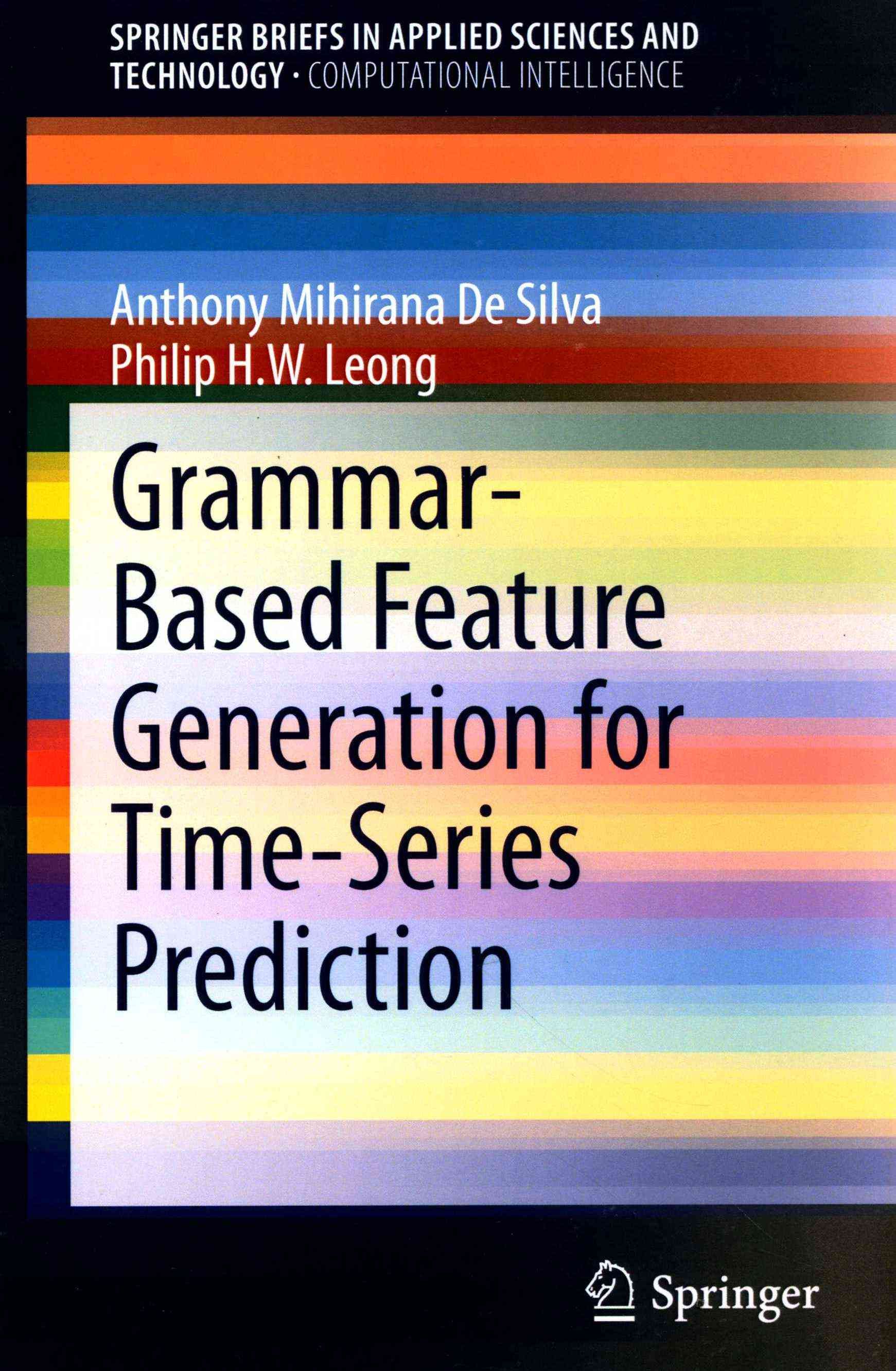 Grammar-Based Feature Generation for Time-Series Prediction