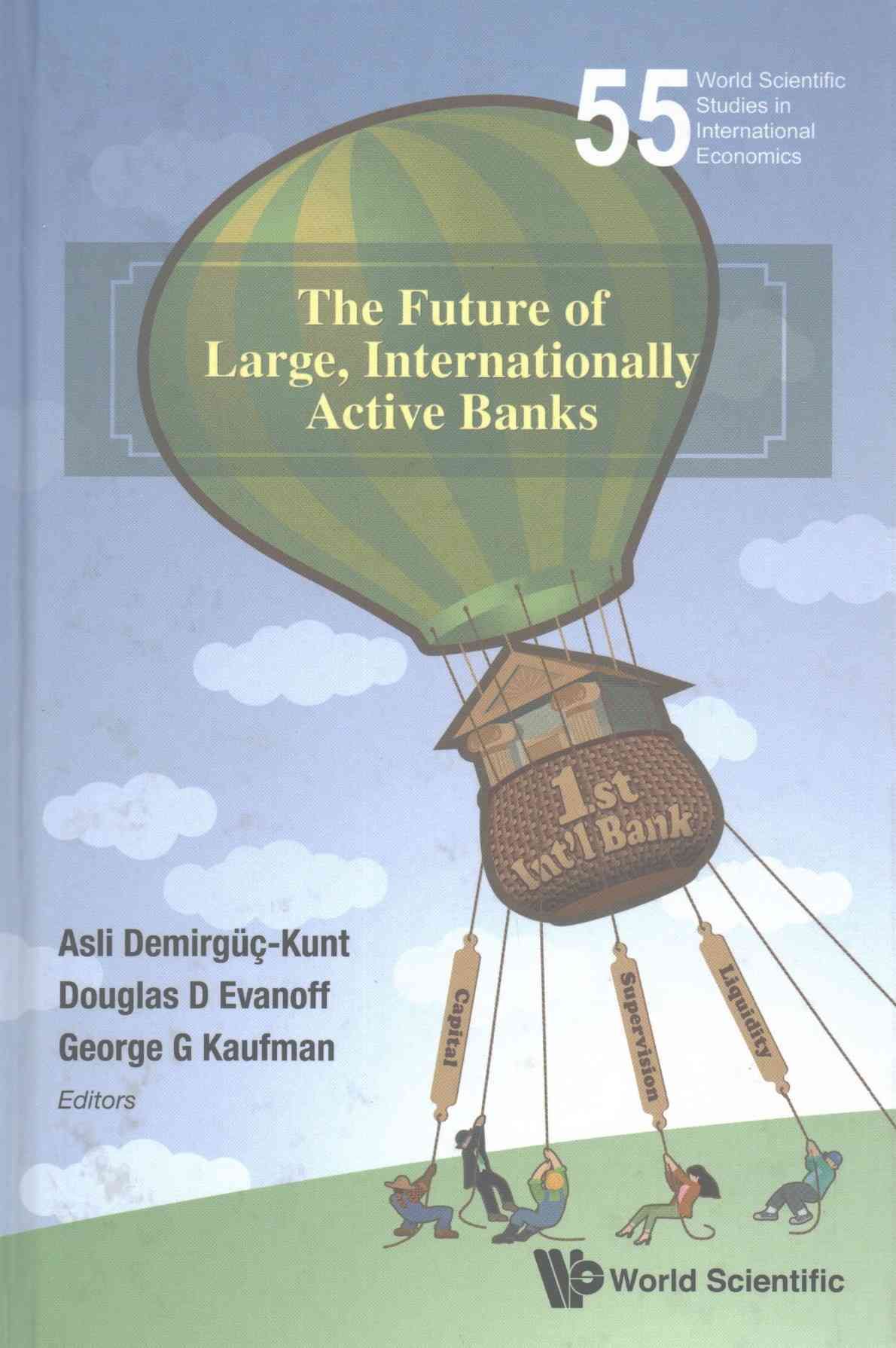 The Future of Large, Internationally Active Banks 9789813141384