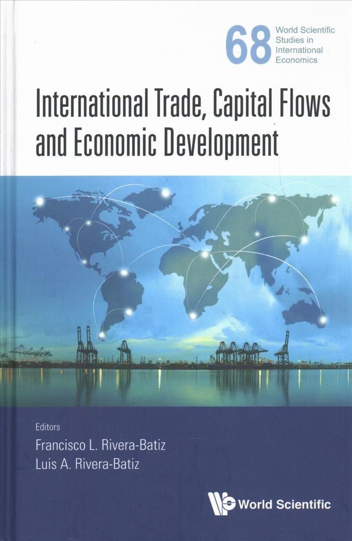 International Trade, Capital Flows and Economic Development (Hardback)