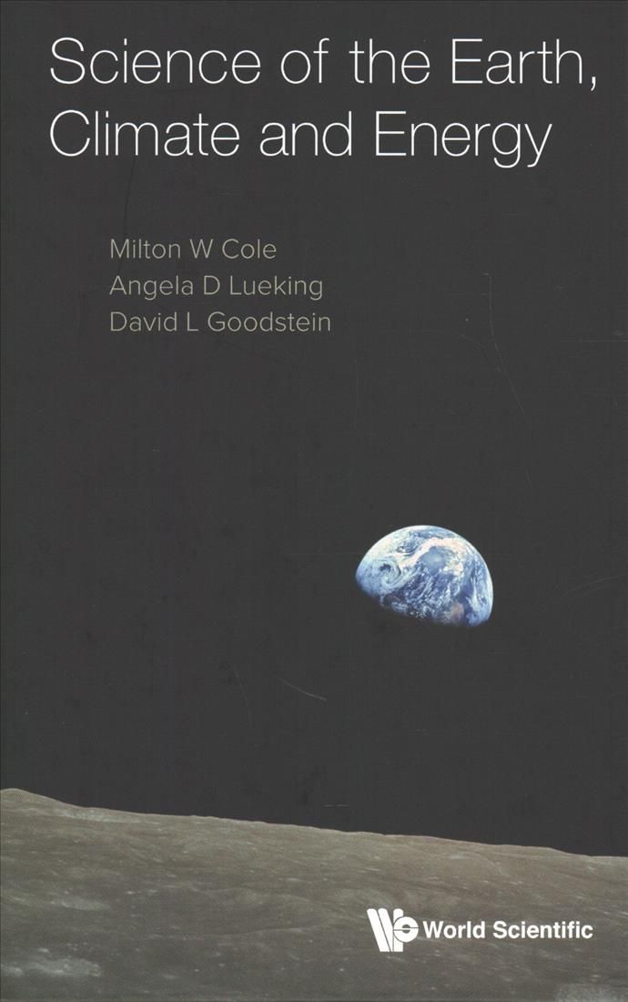 Science of the Earth, Climate, and Energy 9789813233614 (Hardback)
