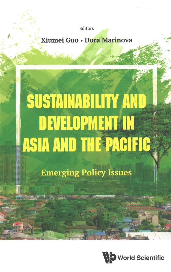 Sustainability and Development in Asia and the Pacific: Emerging Policy Issues