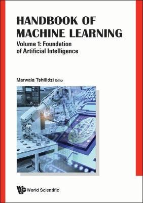 Handbook of Machine Learning 9789813271227 (Hardback)