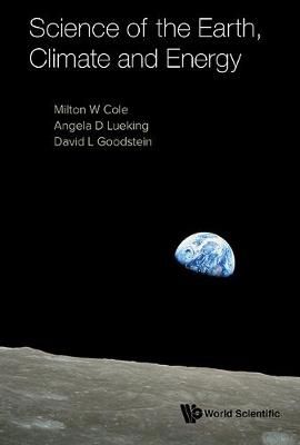 Science Of The Earth, Climate And Energy 9789813271784 (Paperback)