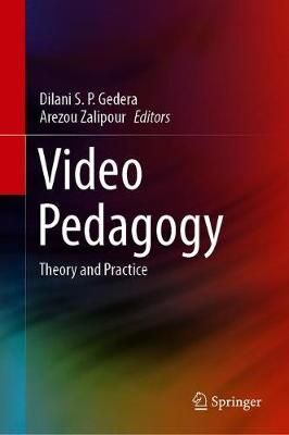 Video Pedagogy 9789813340084 (Hardback)