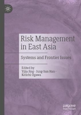 Risk Management in East Asia 9789813345881 (Paperback)
