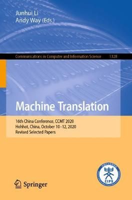 Machine Translation By Junhui Li (editor), Andy Way (editor)
