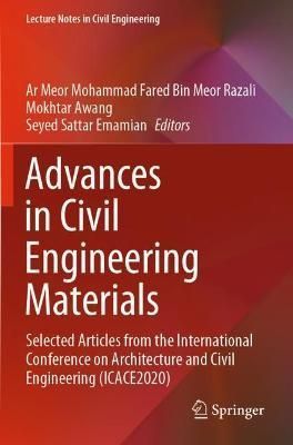 Advances in Civil Engineering Materials 9789813365629 (Paperback)
