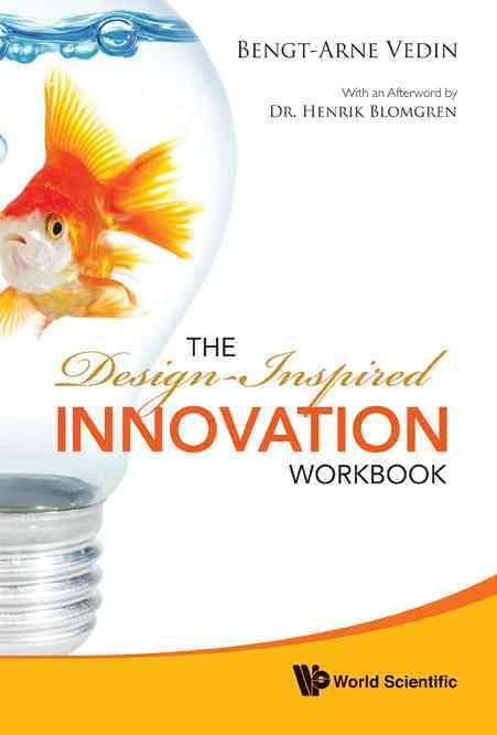 Design-inspired Innovation Workbook, The 9789814289634 (Hardback)