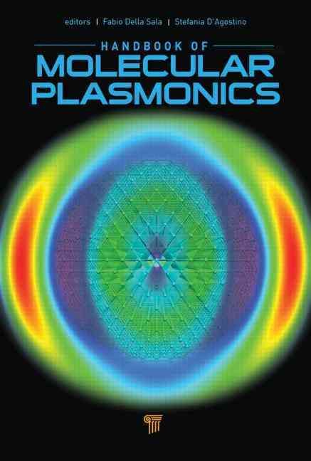 Handbook of Molecular Plasmonics 9789814303200 (Hardback)