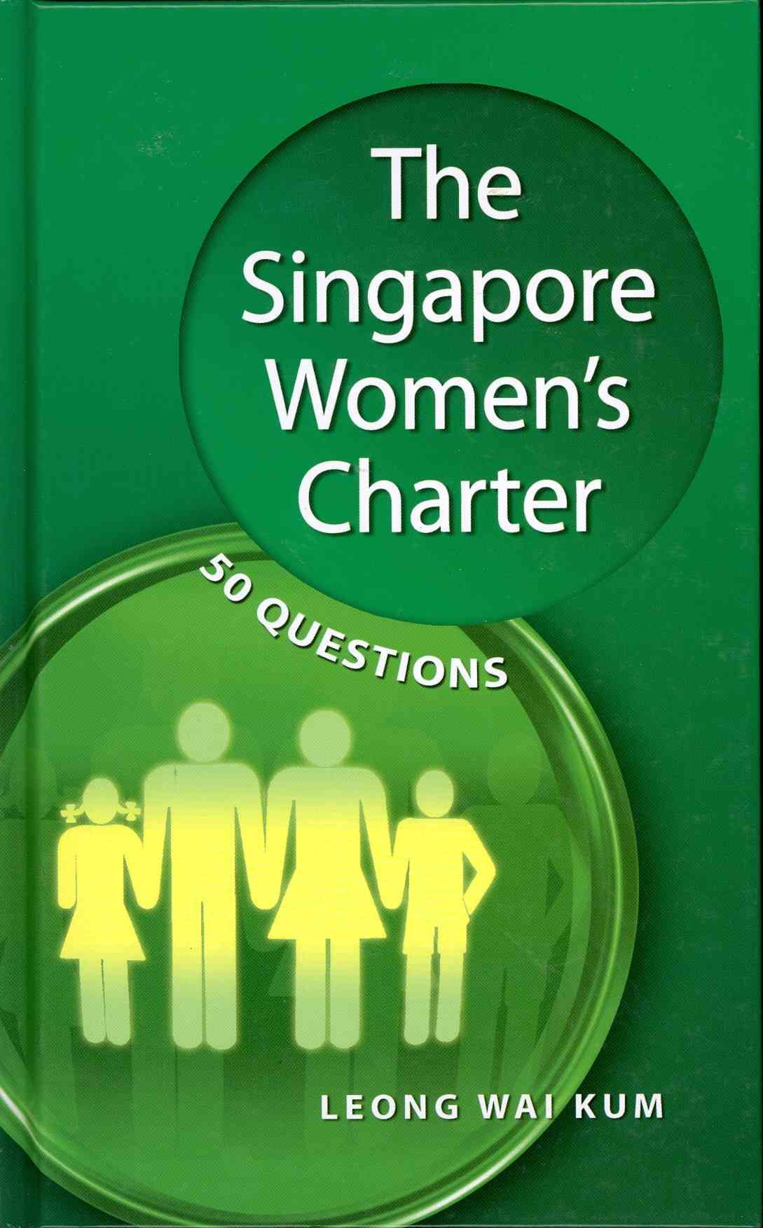 The Singapore Woman's Charter By Leong Wai Kum 9789814311069