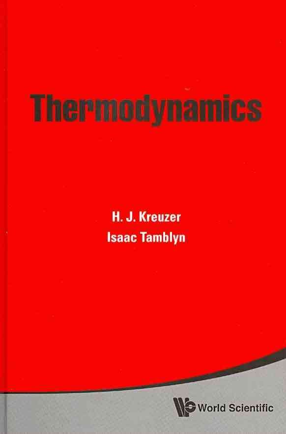 Thermodynamics By Isaac (Univ Of Ottawa, Canada) Tamblyn 9789814327527