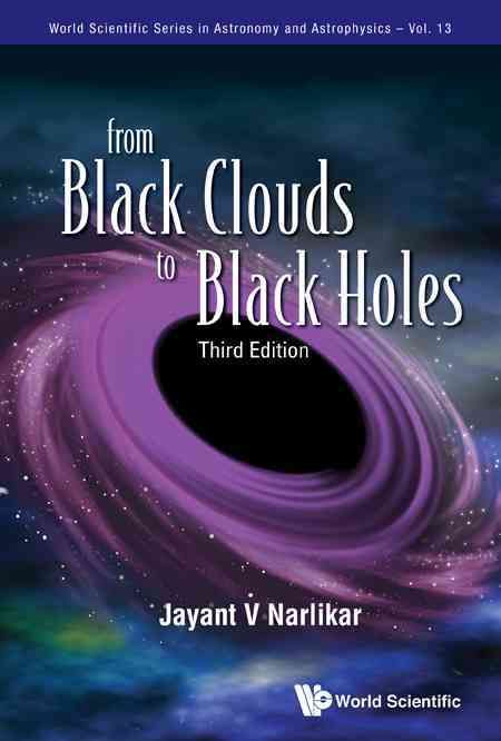 From Black Clouds to Black Holes By Jayant Vishnu Narlikar (Hardback)