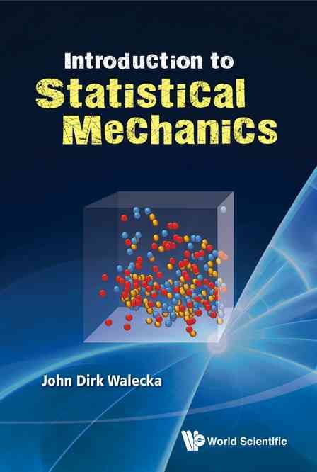 Introduction To Statistical Mechanics 9789814366205 (Hardback)