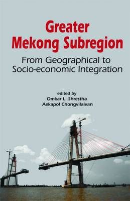 Greater Mekong Subregion 9789814379687 (Paperback)