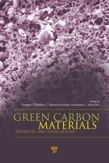 Green Carbon Materials 9789814411134 (Hardback)