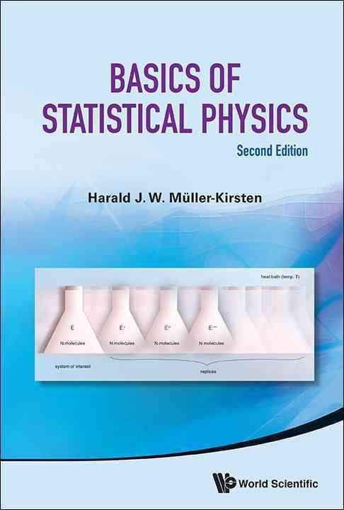 BASICS OF STATISTICAL PHYSICS (SECOND EDITION) 9789814449533