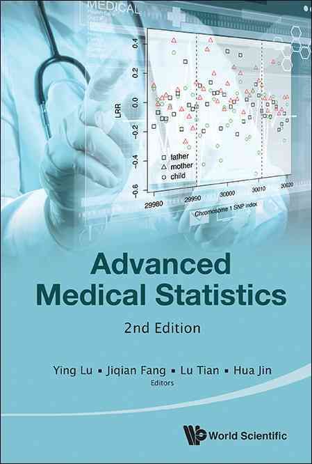Advanced Medical Statistics 9789814583299 (Hardback)