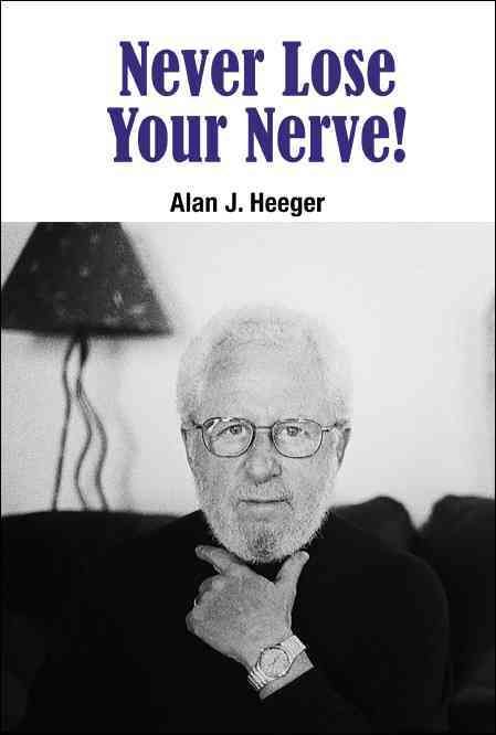 Never Lose Your Nerve! 9789814704854 (Hardback)