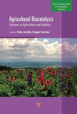 Agricultural Biocatalysis. Volume 2 Enzymes in Agriculture and Industry
