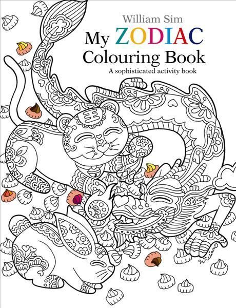 My Zodiac Colouring Book By William Sim (illustrator) 9789815009453