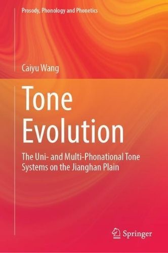 Tone Evolution By Caiyu Wang 9789819700011 (Hardback)