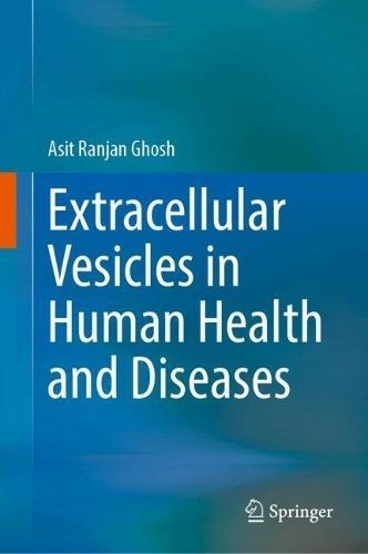 Extracellular Vesicles in Human Health and Diseases 9789819724932