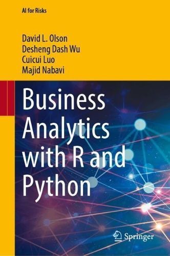 Business Analytics With R and Python 9789819747719 (Hardback)