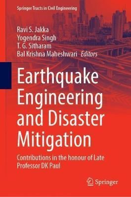 Earthquake Engineering and Disaster Mitigation 9789819900800