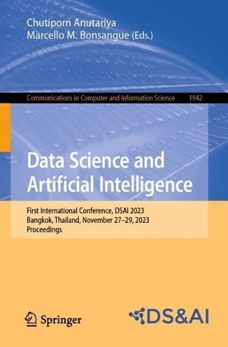 Data Science and Artificial Intelligence 9789819979684 (Paperback)
