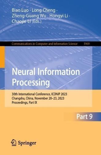 Neural Information Processing Part IX 9789819981830 (Paperback)
