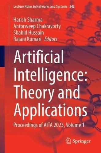 Artificial Intelligence Volume 1 9789819984756 (Paperback)