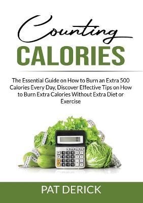 Counting Calories By Derick 9789835663093 (Paperback)