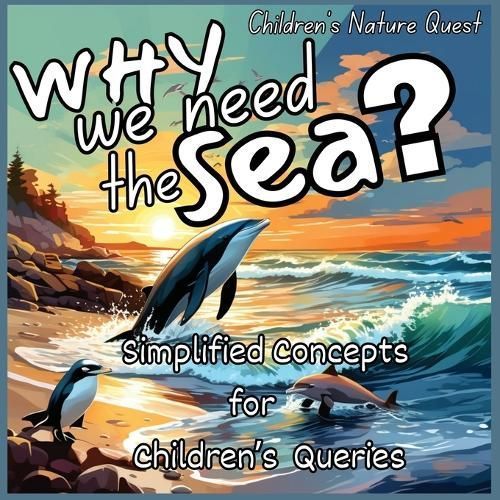 Why we need the Sea? By M Borhan 9789843556103 (Paperback)