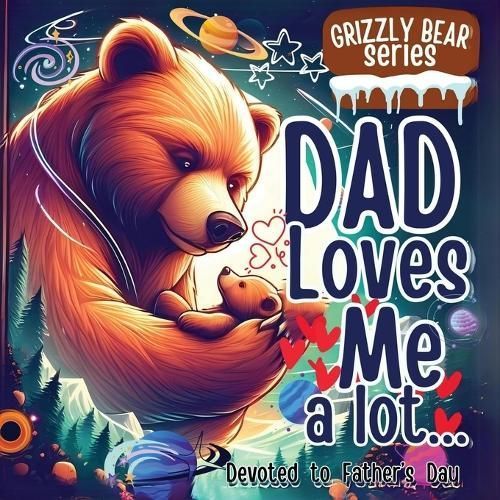 Dad Loves Me a Lot By M Borhan 9789843564962 (Paperback)