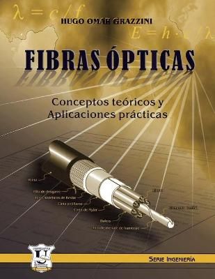 Fibras ópticas By Grazzini 9789872347161 (Paperback)
