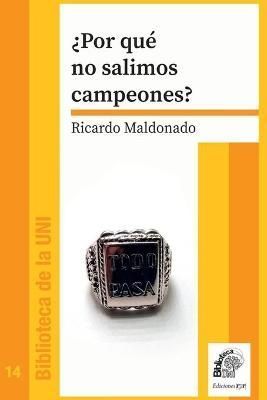 ¿Por qué no salimos campeones?: La larga crisis del fútbol argentino