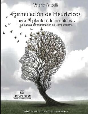Formulacion de Heuristicos para el planteo de problemas 9789875728820