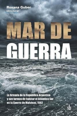 Mar de guerra By Barrutia 9789878918198 (Paperback)