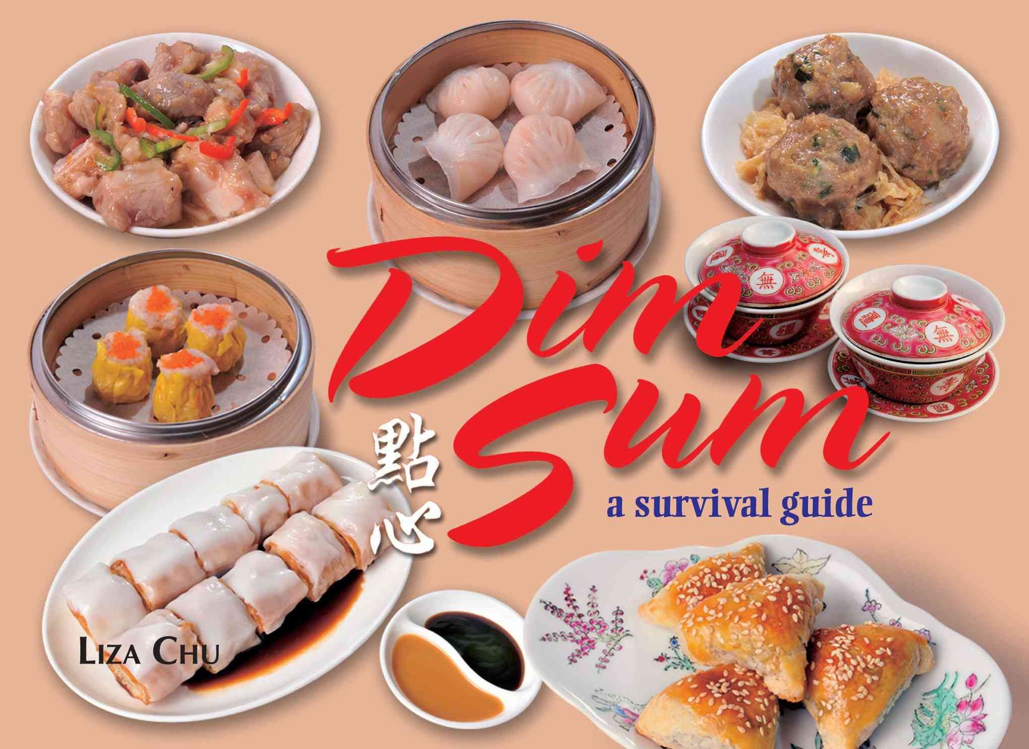 Dim Sum By Liza Chu 9789881774231 (Paperback)