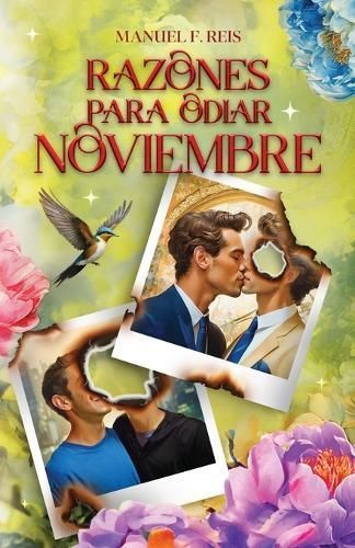 Razones para odiar Noviembre By F Reis 9789893538708 (Paperback)
