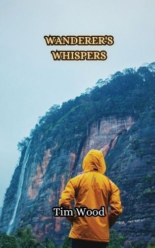 Wanderer's Whispers By Wood 9789916348048 (Paperback)