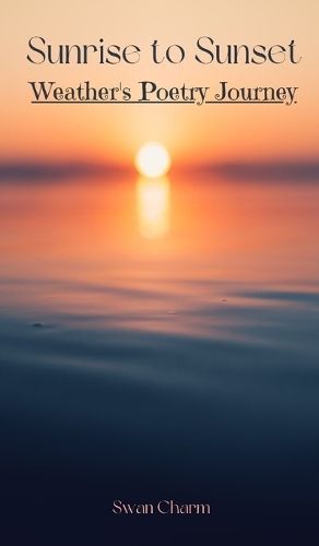 Sunrise to Sunset By Charm 9789916390917 (Hardback)
