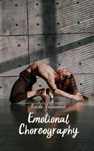 Emotional Choreography By V?inam?e 9789916398524 (Paperback)